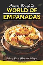 Journey Through the World of Empanadas