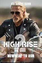 High Rise 2: Nowhere to Run 