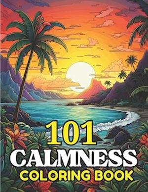 101 CALMNESS Adult Coloring Book