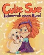 Cutie Sue bekommt einen Hund