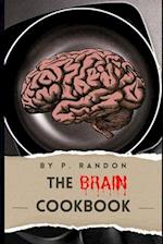 The Brain Cookbook