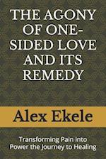 The Agony of One-Sided Love and Its Remedy