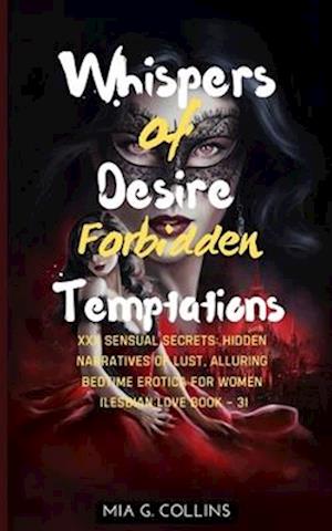 Whispers of Desire Forbidden Temptations