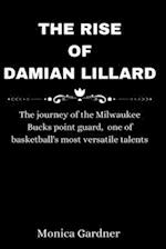 The Rise of Damian Lillard