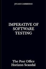 Imperative of Software Testing