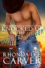 Knocked Up by the Country Singer