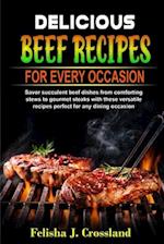 Delicious Beef Recipes for Every Occasion