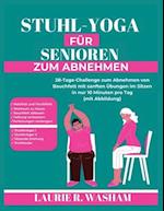 Stuhl-Yoga Für Senioren Zum Abnehmen