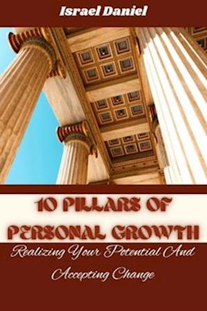 10 Pillars of Personal Growth