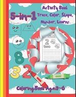 5 in 1 Activity Book Trace, Color, Shape, Number, Learn