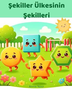 &#350;ekiller Ülkesinin &#350;ekilleri (Turkish Edition)