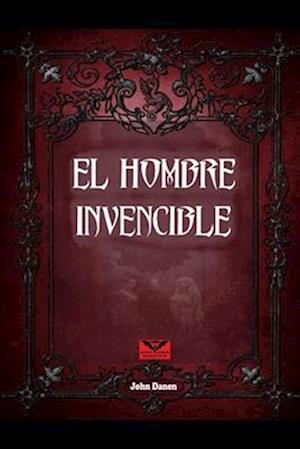 El hombre invencible