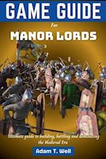 Game guide for Manor Lords