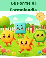 Le Forme di Formolandia