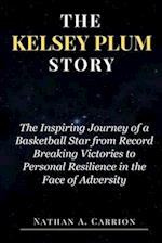 The Kelsey Plum Story