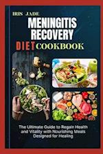 Meningitis Recovery Diet Cook Book