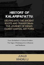 History of Kalaripayattu