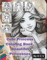 Cute Princess Coloring Book, Beautiful Princesses