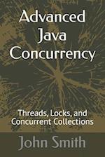 Advanced Java Concurrency