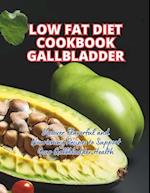 Low Fat Diet Cookbook Gallbladder