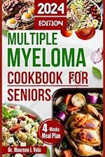 Multiple Myeloma Cookbook for Seniors