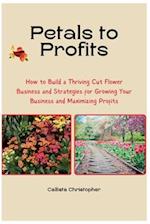 Petals to Profits