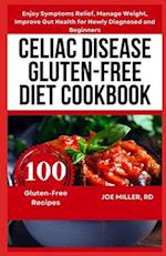 Celiac Disease Gluten-Free Diet Cookbook