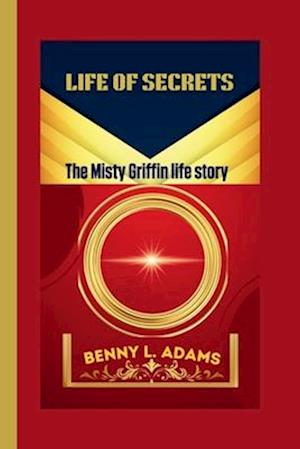 Life of Secrets