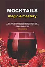 Mocktails Magic & Mastery