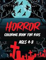 Horror Coloring Book For Kids Ages 4-8