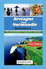 Reiseführer Bretagne und Normandie