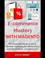 E-commerce Mastery with Magento