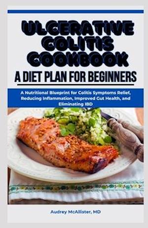 Ulcerative Colitis Cookbook