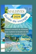 Maldives Guide de voyage 2024