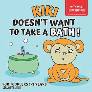 Kiki doesn't want to take a bath!