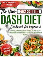 The new Dash Diet cookbook for beginners