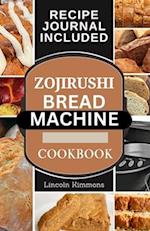 Zojirushi Bread Machine Cookbook