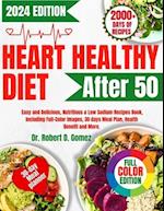 Heart Healthy Diet After 50