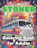 Stoner Coloring Book for Adults