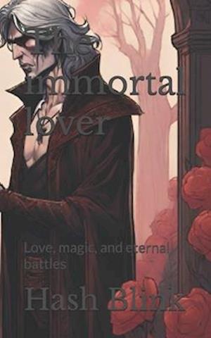 The immortal lover