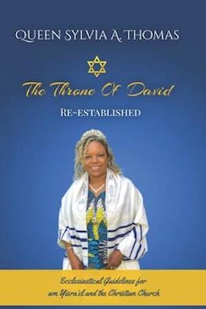 The Throne of David Re-established