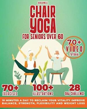 Chair Yoga for Seniors Over 60