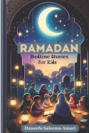 Ramadan Bedtime Stories for Kids