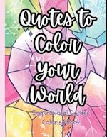 Quotes To Color Your World