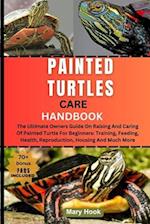 Painted Turtles Care Handbook