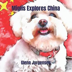 Miglis Explores China