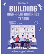 Building High-Performance Teams