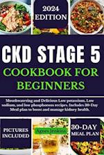 Ckd Stage 5 Cookbook for Beginners