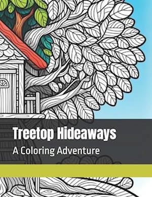Treetop Hideaways