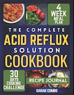 The Complete Acid Reflux Solution Cookbook